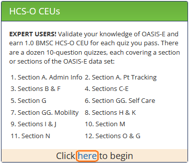 OASIS E Section Quizzes that earn HCS O CEUs (Expert Access Level